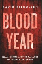 Blood Year | David Kilcullen | 