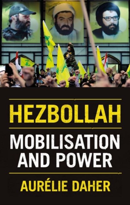 Hezbollah, Aurelie Daher - Gebonden - 9781849046312