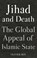 Jihad and Death, Olivier Roy - Gebonden - 9781849046985