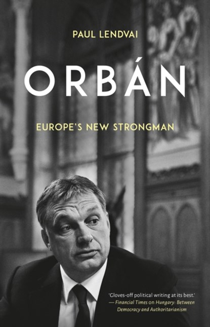 Orban, Paul Lendvai - Gebonden - 9781849048699