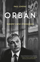 Orban | Paul Lendvai | 