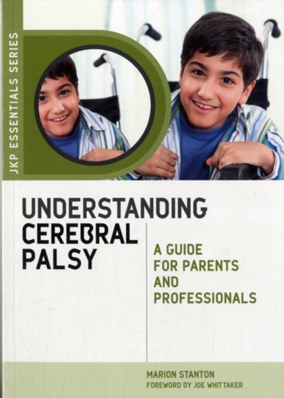 Understanding Cerebral Palsy, Marion Stanton - Paperback - 9781849050609