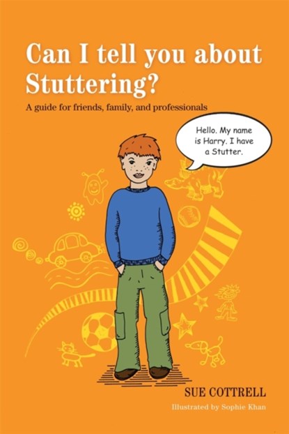 Can I tell you about Stuttering?, Sue Cottrell - Paperback - 9781849054355