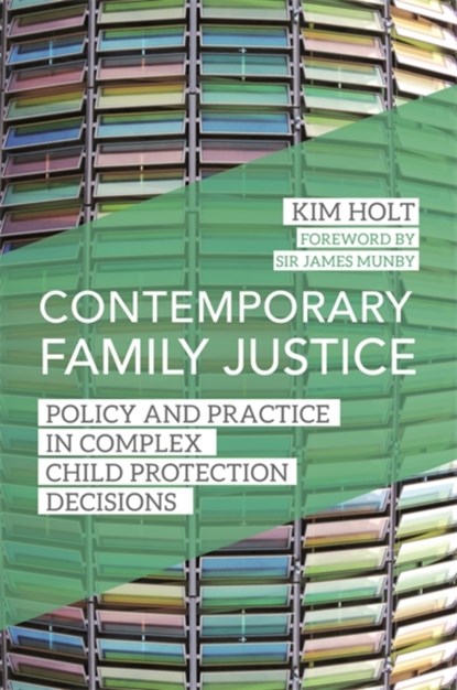 Contemporary Family Justice, Kim Holt - Paperback - 9781849056267