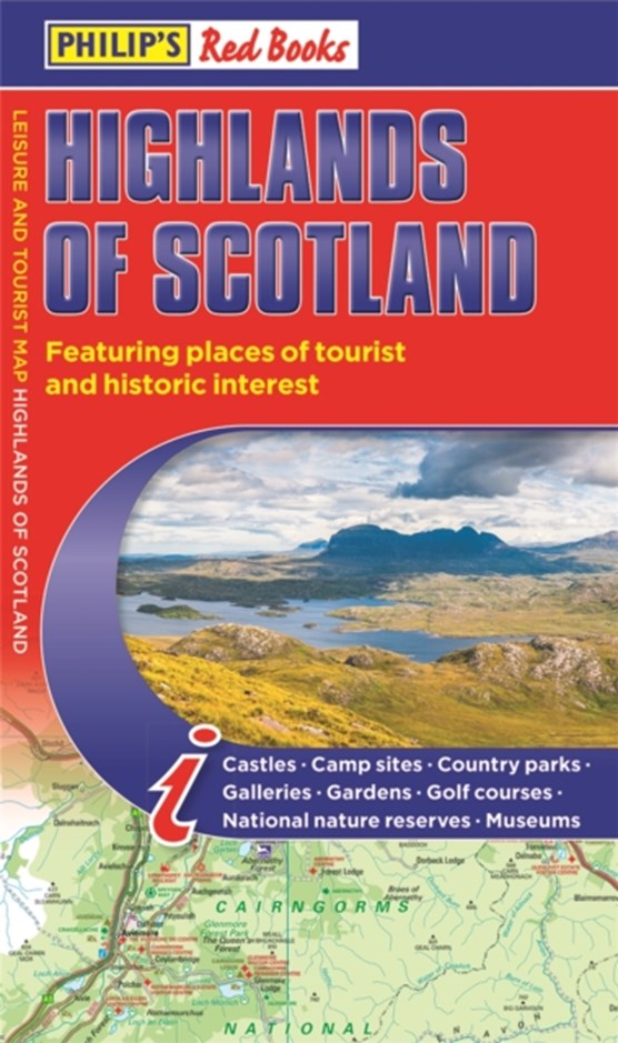 Philip's Highlands of Scotland: Leisure and Tourist Map 2020 Edition