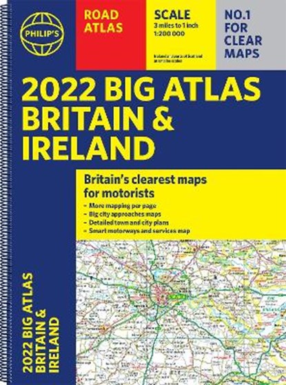 2022 Philip's Big Road Atlas Britain and Ireland, Philip's Maps - Paperback - 9781849075657