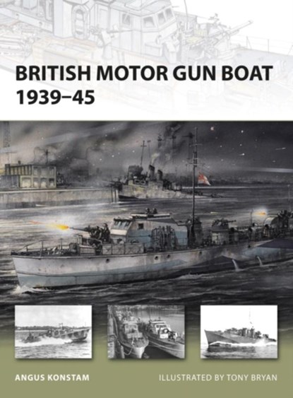 British Motor Gun Boat 1939–45, Angus Konstam - Paperback - 9781849080774