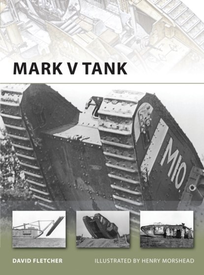 Mark V Tank, David Fletcher - Paperback - 9781849083515