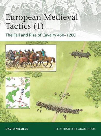 European Medieval Tactics (1), Dr David Nicolle - Paperback - 9781849085038