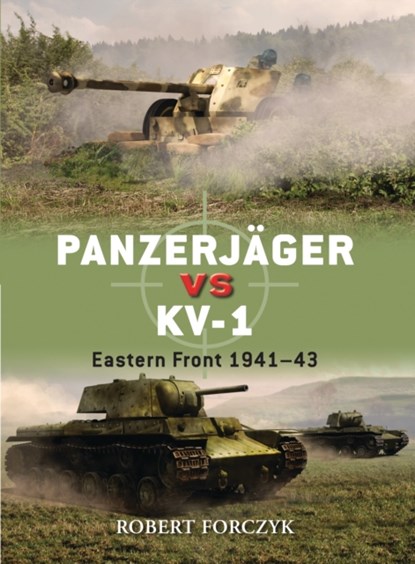 Panzerjager vs KV-1, Robert Forczyk - Paperback - 9781849085786