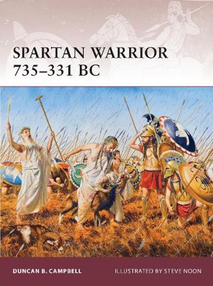Spartan Warrior 735–331 BC, Duncan B Campbell - Paperback - 9781849087001