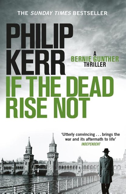 If the Dead Rise Not, Philip Kerr - Paperback - 9781849161930