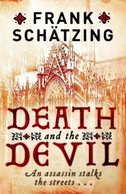 Death and the Devil, Frank Schatzing - Paperback - 9781849162456