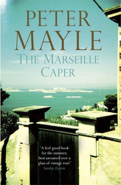 The Marseille Caper, Peter Mayle - Paperback - 9781849163576