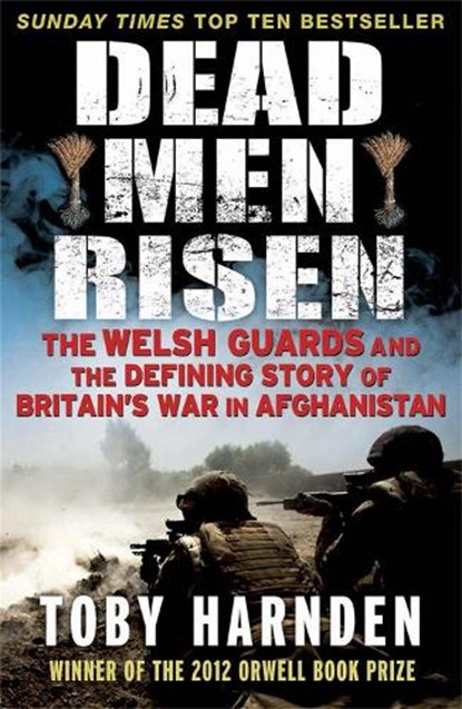 Dead Men Risen, Toby Harnden - Paperback - 9781849164238
