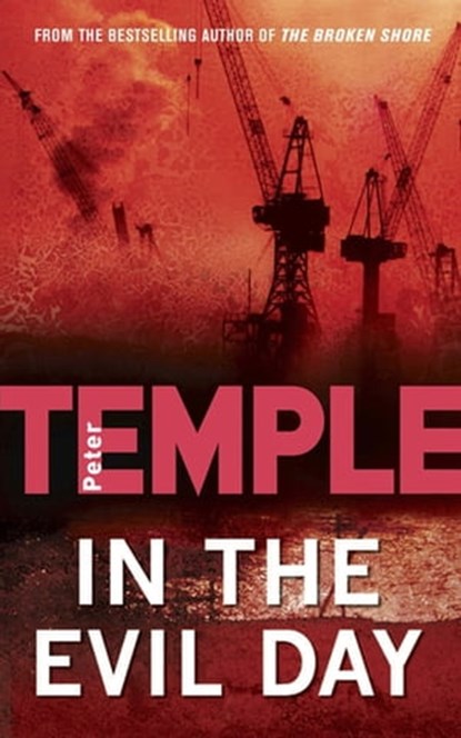 In the Evil Day, Peter Temple - Ebook - 9781849164481