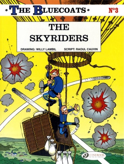 Bluecoats Vol. 3: The Skyriders, Raoul Cauvin - Paperback - 9781849180146