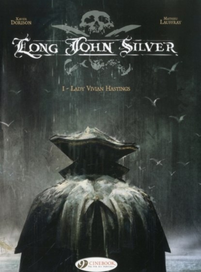 Long John Silver 1 - Lady Vivian Hastings, Xavier Dorison - Paperback - 9781849180627