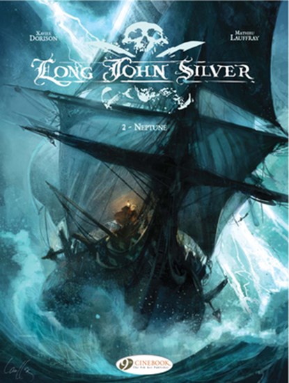 Long John Silver 2 - Neptune, Xavier Dorison - Paperback - 9781849180726