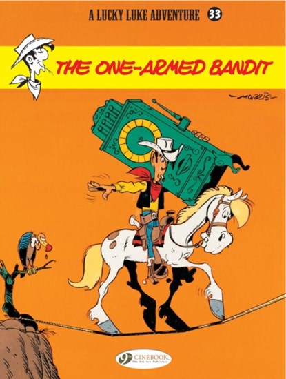 Lucky Luke 33 - The One-Armed Bandit, Bob De Groot - Paperback - 9781849181112