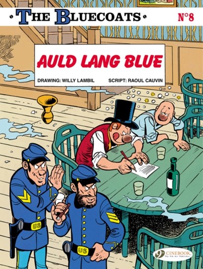 Bluecoats Vol. 8: Auld Lang Blue, Raoul Cauvin - Paperback - 9781849182454