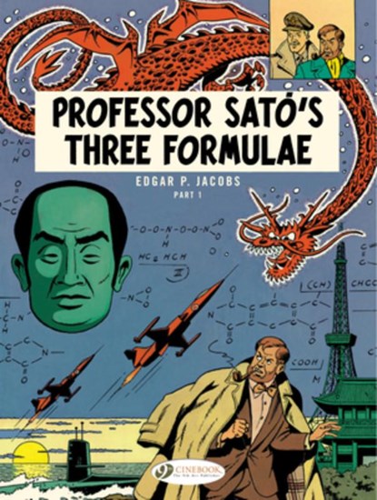 Blake & Mortimer 22 - Professor Sato's 3 Formulae Pt 1, Edgar P. Jacobs - Paperback - 9781849182928