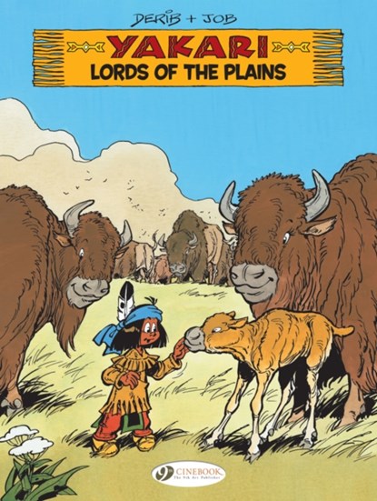 Yakari 14 - Lords of the Plains, Derib & Job - Paperback - 9781849183185
