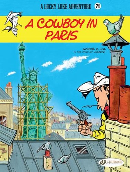 Lucky Luke Vol. 71: A Cowboy in Paris, Jul - Paperback - 9781849184311