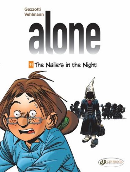 Alone Vol. 11: The Nailers In The Night, Fabien Vehlmann - Paperback - 9781849185387
