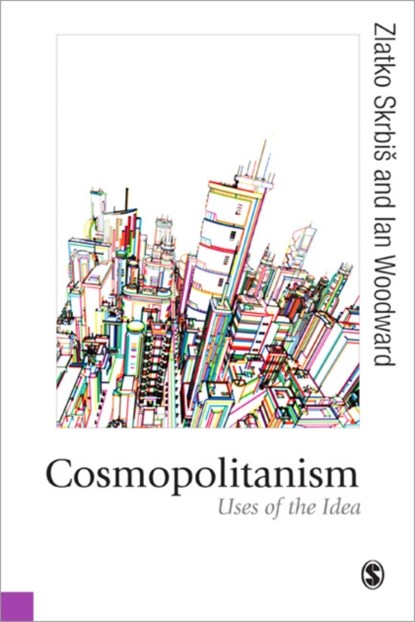 Cosmopolitanism: Uses of the Idea, Skrbis - Paperback - 9781849200646
