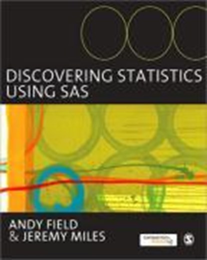 Discovering Statistics Using SAS, Andy Field ; Jeremy Miles - Paperback - 9781849200929