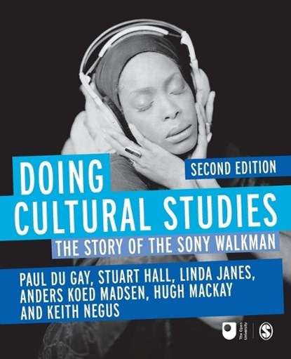 Doing Cultural Studies, Paul du Gay ; Stuart Hall ; Linda Janes ; Anders Koed Madsen ; Hugh Mackay ; Keith Negus - Paperback - 9781849205504