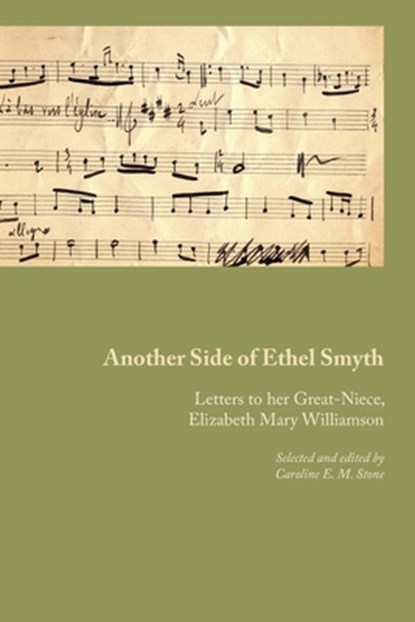 Another Side of Ethel Smyth, Ethel M Smyth - Paperback - 9781849212076