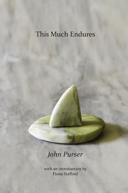 This Much Endures, PURSER,  John - Paperback - 9781849212229