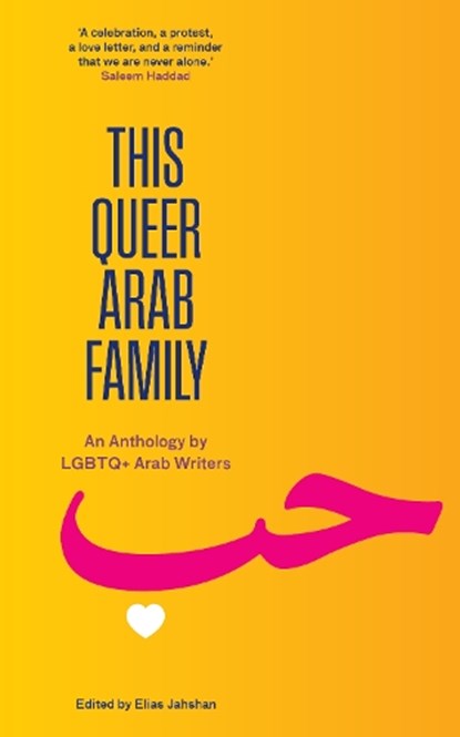 This Queer Arab Family, Elias Jahshan - Paperback - 9781849250887