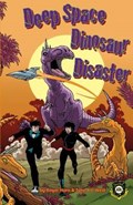 Deep Space Dinosaur Disaster | Roger Hurn ; Jane West ; Anthony Williams | 