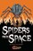Spiders from Space, Stan Cullimore ; Aleksandar Sotirovski - Paperback - 9781849269636