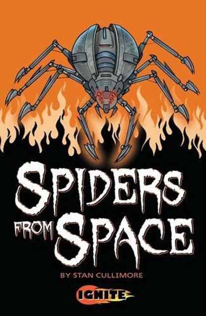 Spiders from Space, Stan Cullimore ; Aleksandar Sotirovski - Paperback - 9781849269636