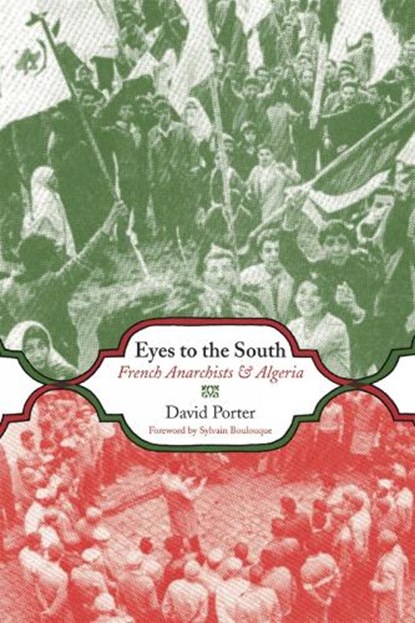 Eyes To The South, David Porter - Paperback - 9781849350761