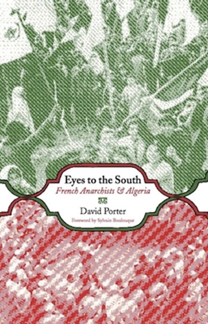 Eyes To The South, David Porter - Paperback - 9781849350761
