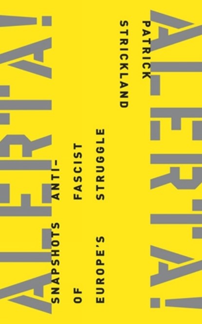 Alerta! Alerta!, Patrick Strickland - Paperback - 9781849353304