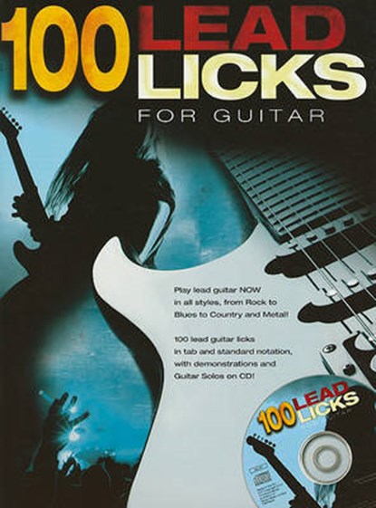 100 Lead Licks for Guitar, WARNER,  Alan - Paperback - 9781849383875
