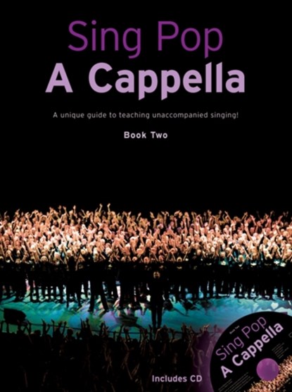 Sing Pop A Cappella - Book Two, Hal Leonard Publishing Corporation - Paperback - 9781849386210