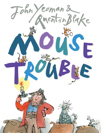 Mouse Trouble, John Yeoman - Paperback - 9781849392013