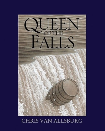 Queen of the Falls, Chris Van Allsburg - Paperback - 9781849392860