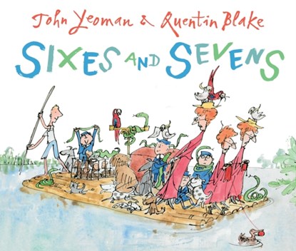 Sixes and Sevens, John Yeoman - Paperback - 9781849393089