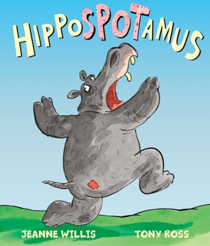 Hippospotamus, Jeanne Willis - Paperback - 9781849394161