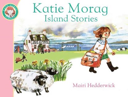 Katie Morag's Island Stories, Mairi Hedderwick - Paperback - 9781849410885