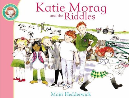Katie Morag And The Riddles, Mairi Hedderwick - Paperback - 9781849410922