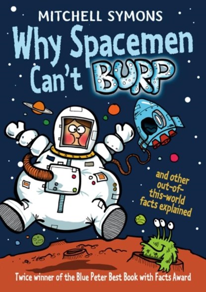 Why Spacemen Can't Burp..., Mitchell Symons - Paperback - 9781849415514